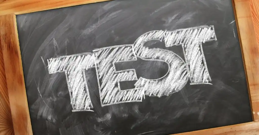 Test written on chalkboard